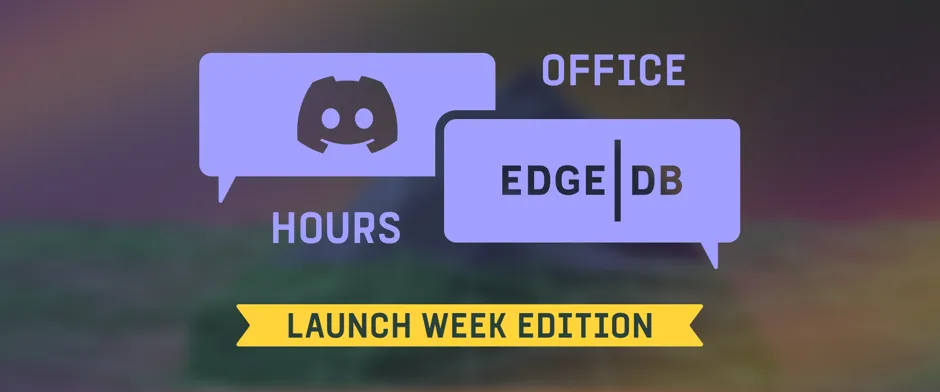 Office Hours with EdgeDB